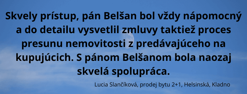 Reference spokojeného klienta Belšan Reality – prodej bytu v Kladně