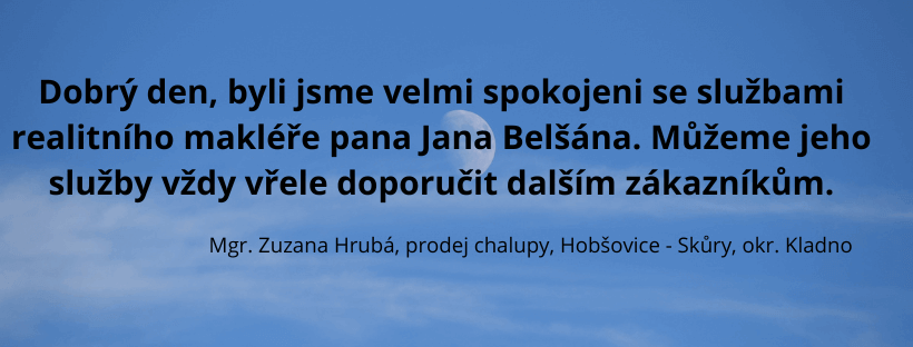 Reference spokojeného klienta Belšan Reality – prodej chalupy ve Skůrech